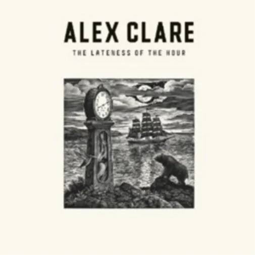 Alex Clare - The Lateness Of The Hour